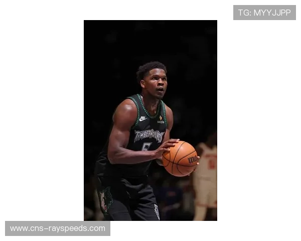 尼克斯104-115负森林狼 爱德华兹38分唐斯40分13篮板